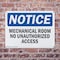Signmission Mechanical Room No Unauthorized Access OSHA Notice Sign, Plastic, 10in W x 7in L, 2PK OS-2PACK-NS-P-710-L-15949 - alternate 3